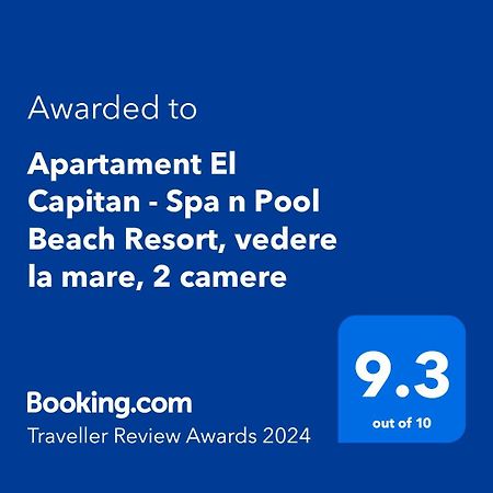 Apartament El Capitan - Spa N Pool Beach Resort, Vedere La Mare, 2 Camere Năvodari Eksteriør bilde